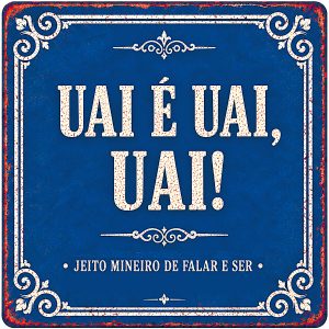 Uai é Uai